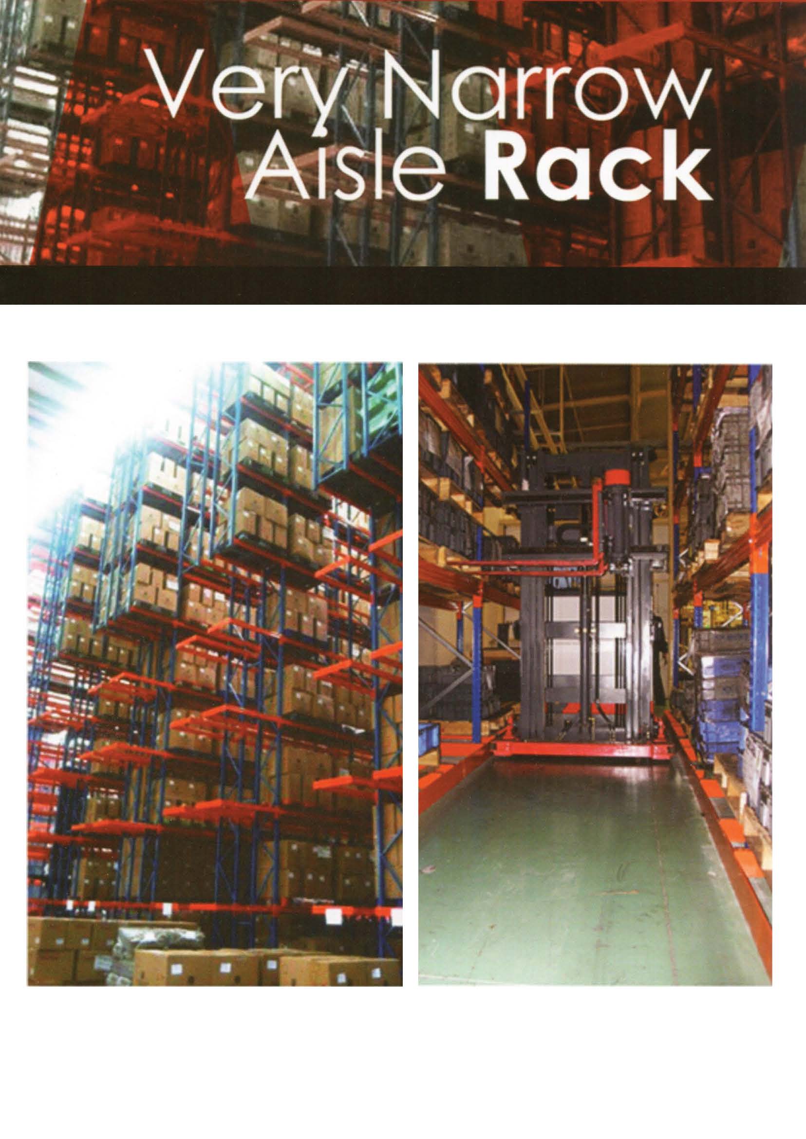 Very Narrow Aisle Rack